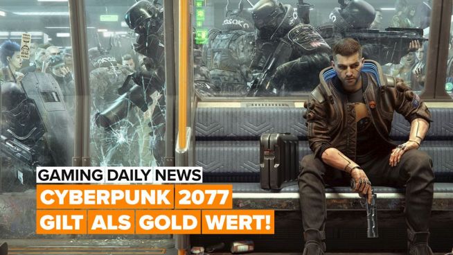 Cyberpunk 2077 ist Gold wert